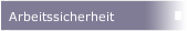 Arbeitssicherheit